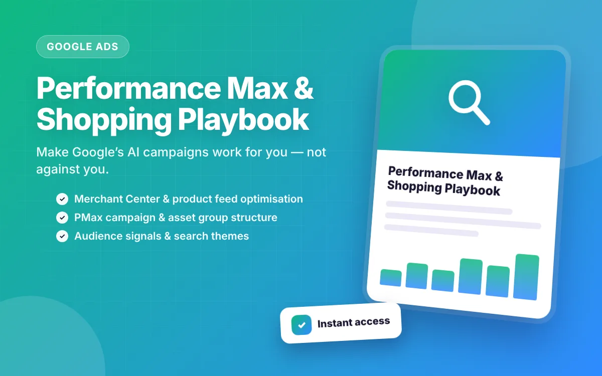 Performance Max & Shopping Playbook